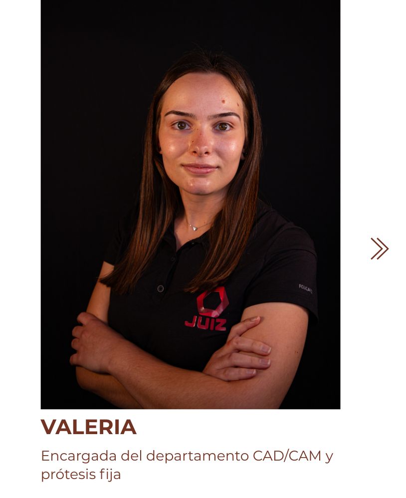 Valeria Encargada del departamento CAD/CAM y prótesis fija